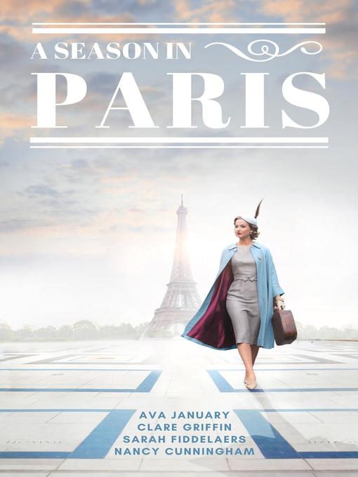 Title details for A Season in Paris by Nancy Cunningham - Available
